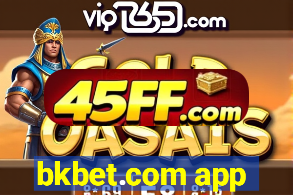 bkbet.com app